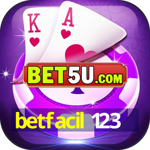 betfacil 123