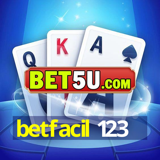 betfacil 123