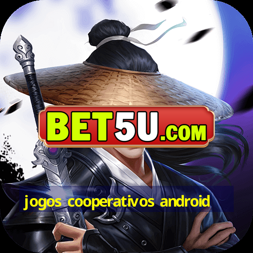 jogos cooperativos android