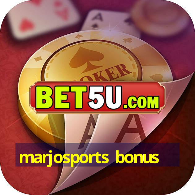 marjosports bonus