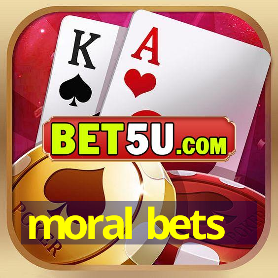 moral bets