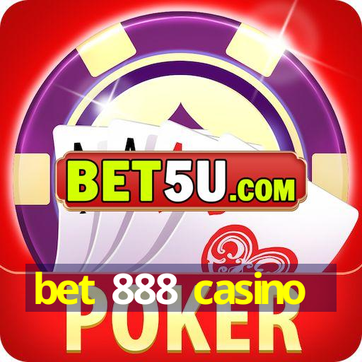 bet 888 casino