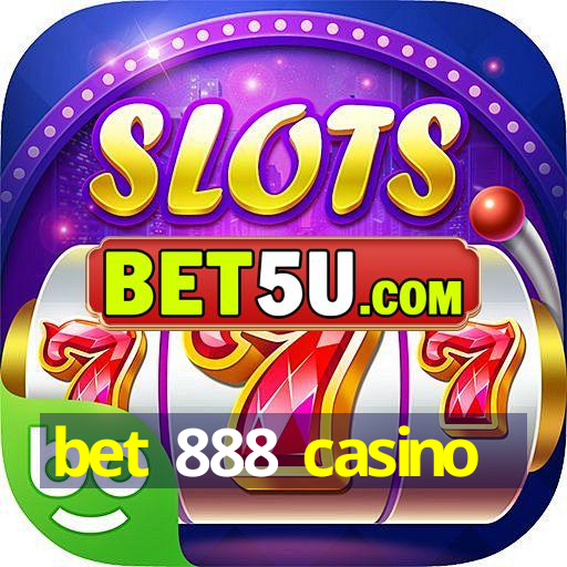 bet 888 casino