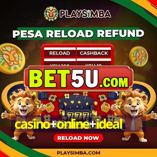 casino+online+ideal