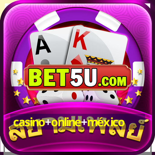 casino+online+méxico