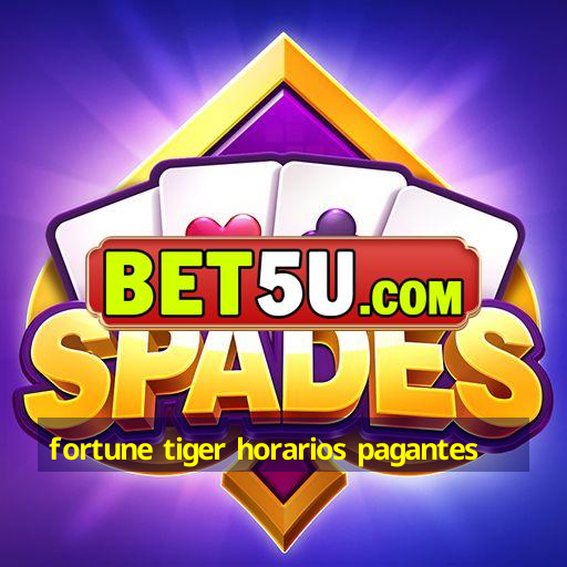 fortune tiger horarios pagantes