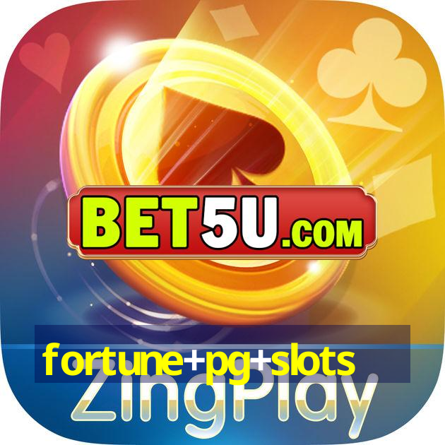 fortune+pg+slots