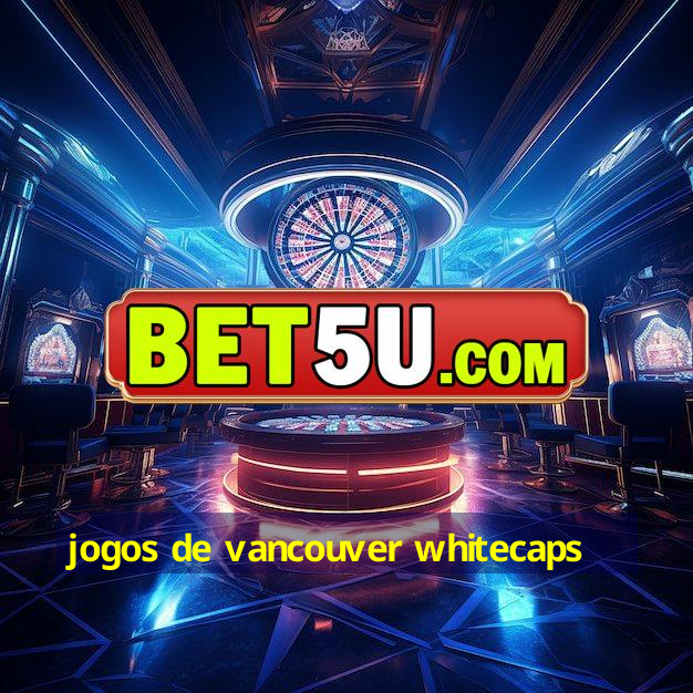 jogos de vancouver whitecaps