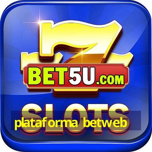 plataforma betweb