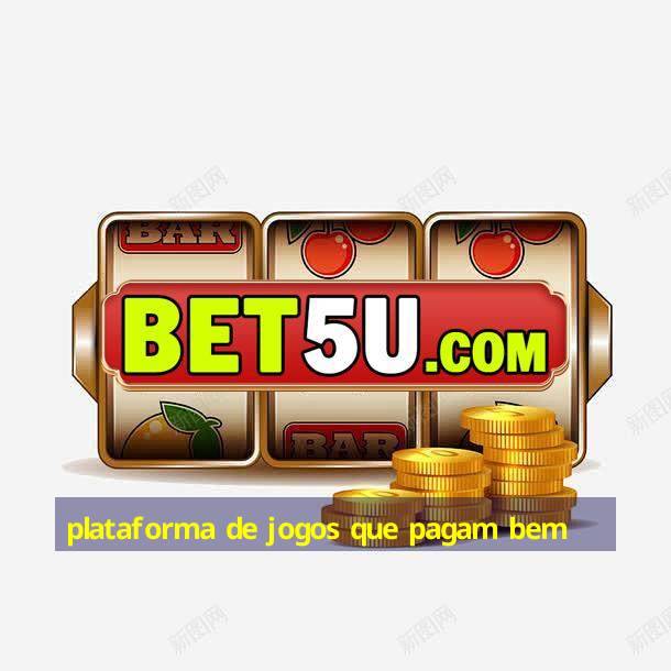 plataforma de jogos que pagam bem