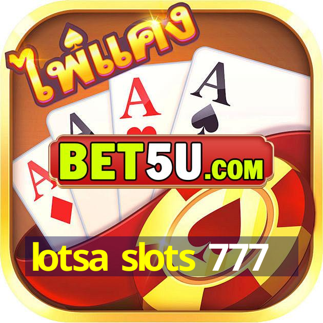 lotsa slots 777