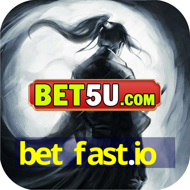 bet fast.io